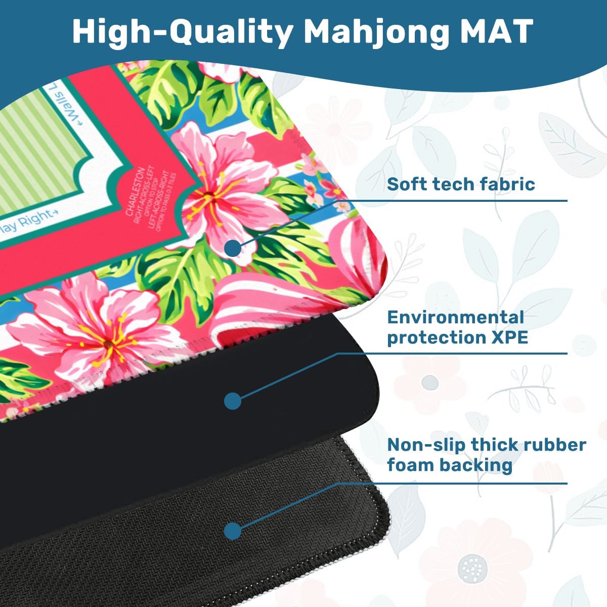 Hibiscus Ribbon mahjong mat soft surface and non slip backing detail