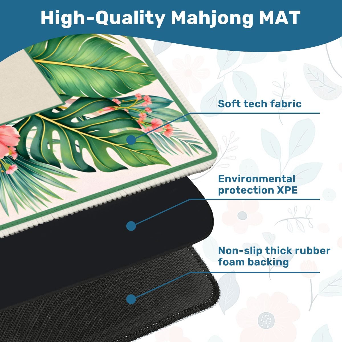 Hibiscus Palm Club mahjong mat soft surface and non slip backing detail